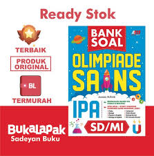 Contoh soal olompiade ipa sd kelas 5. Jual Bank Soal Olimpiade Sains Ipa Sd Mi Di Lapak Sadeyan Buku Bukalapak