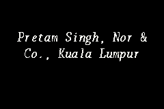 We did not find results for: Pretam Singh Nor Co Kuala Lumpur Legal Firm In Jalan Bangsar Utama 1