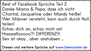 Best Of Facebook Sprüche Teil 2danke Mama Papa Dass Ich Nicht