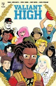 Valiant High Valiant Entertainment In The Tradition Of Archie And Dc Super Hero Girls This Side Splitting Adve Comic Book Shop Online Comic Books Book Genre
