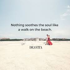 Early morning walks can be the most inspiring. Best Beach Quotes And Summer Holiday Cards With Beautiful Photos