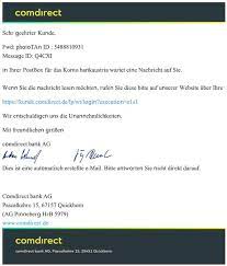 • access to all comdirect accounts and accounts possible. Comdirect Phishing E Mail Wichtige Meldung Zum Onlinebanking Ist Spam