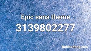 323794401 more roblox music codes. Epic Sans Theme Roblox Id Roblox Music Codes