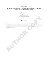 The most significant market participant in the malaysian telecommunications industry is telekom malaysia berhad ( tm ), which, inter alia, provides direct exchange line ( del ) services in the retail and wholesale telecommunications sector. Pdf Wireless Telecommunications Industry In Malaysia Trends Challenges And Opportunities
