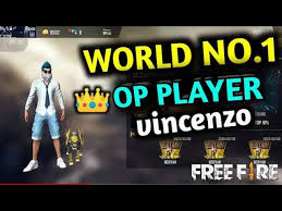 So, in this article ive shared: World No1 Op Player Vincenzo Free Fire Id Youtube
