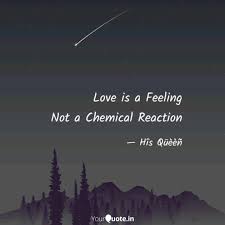 Vision's quote about grief and love, and viewers reactions, explained. Love Is A Feeling Not A C Quotes Writings By His Queen Yourquote