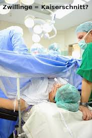 Die wichtigsten informationen für einen rechtzeitigen krankenhausaufenthalt. Zwillingsgeburt Risikogeburt Ein Kaiserschnitt Ist Nicht Zwingend