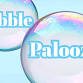 Bubble-Palooza