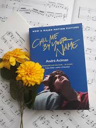 2 Stars Call Me By Your Name Read My Review Of This Coming Of Age Story As Seen In The Hit Film Book Aesthetic Beautif Book Aesthetic Classic Books Books