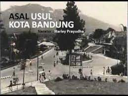 *untuk melihat semua artikel sejarah bandung dalam blog ini klik disini. Inilah Asal Usul Kota Bandung Youtube