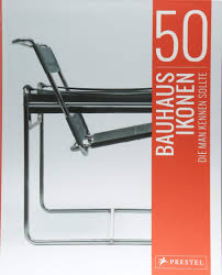 Bauhaus, bekannt für sein hervorragendes. 50 Bauhaus Ikonen Die Man Kennen Sollte 50 Die Man Kennen Sollte Band 5 Strasser Josef Amazon De Bucher