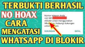 Cara Mengaktifkan Whatsapp Diblokir Permanen Dan Diblokir Sementara Oleh Pihak Whatsapp Youtube