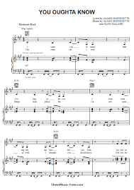 A b b wasn't able to make it enough for you to be open wide. You Oughta Know Sheet Music Alanis Morissette Sheetmusic Free Com