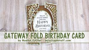 A video card can make an ordinary greeting extraordinary. How To Make A Gateway Fold Birthday Card Birthday Cards Fun Fold Cards Fancy Fold Cards