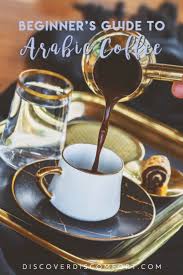 Arabic Coffee A Complete Guide By Coffee Nerds Arabic Coffee Coffee Nerd Coffee