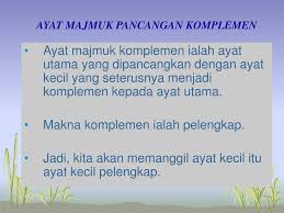 Kalimat majemuk terbagi dalam beberapa jenis, diantaranya : Ppt Ayat Majmuk Pancangan Komplemen Powerpoint Presentation Free Download Id 5062966