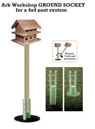 These platform bird feeder plans include a hexagonal platform feeder plan, large tray bird feeder plan, 3 unique flowering tray bird feeder plans, several hanging they recommend mounting this huge bird feeder on a 6 foot 4x4 post. Birdhouse Feeder Posts Poles Ground Sockets Baseplates Ark Workshop