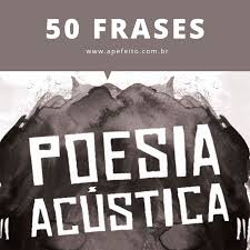 3,106 likes · 2,609 talking about this. Trechos De Musicas Para Status E Legendas Poesia Acustica
