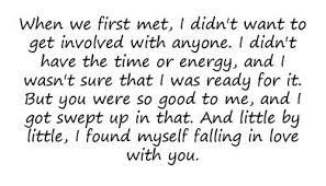 When We First Met Clever Quotes Memorable Quotes Be Yourself Quotes