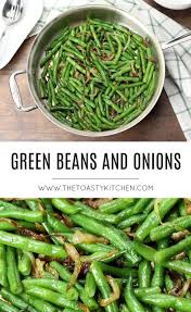 Green Beans And Onions The Toasty Kitchen Greenbeans Greenbeanrecipe Sidedish Sidedishrecipes Vegetarian Glutenf Green Beans Green Bean Recipes Recipes