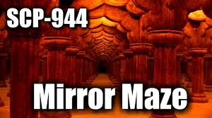 SCP Readings: SCP-944 Mirror Maze | object class euclid | extradimensional  building scp - YouTube