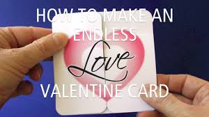 This card has 4 different pages that you flip through. How To Make An Endless Love Valentine Card Youtube