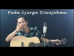 List download lagu mp3 pada syurga di wajahmu (5:84 min), last update may 2021. Nash Pada Syurga Diwajahmu Akustik Cover By Said Vouco Chords Chordify