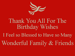 Blessings Personal Birthday Prayer For Myself Thank You All For The Birthday Wishes I Feel So Blessed To Have So Many Wonde Thank You Quotes For Friends Thank You Quotes For Birthday Birthday Quotes For Me