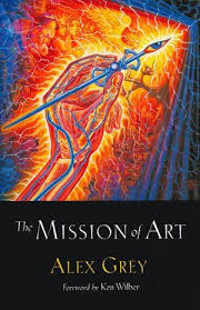 Mission Of Art 20th Anniversary Edition Hardcover Alex Gray Art Grey Art Grey Artist