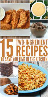 Make Dinner Fast With These 2 Ingredient Recipes Ingredients Recipes 2 Ingredient Recipes Recipes