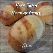 Easy Peasy Milchbrotchen Dinkelliebe Backblog Foodblog Genussblog Milchbrotchen Essen Rezepte