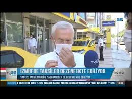 Izmir De 2823 Taksi Her Hafta Dezenfekte Ediliyor Izmir Soforler Ve Otomobilciler Esnaf Odasi