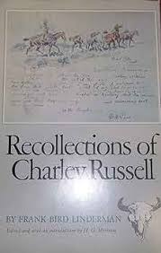 The Recollections of Charley Russell