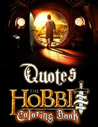 Many people loved the lord of the rings and hobbit books as well as the films and there are so many fabulous quotes and poems from them. Amazon Com The Hobbit Quotes