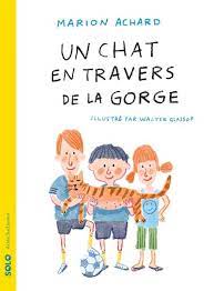 Tous ces efforts sans être remercier ça m'est resté en travers. Un Chat En Travers De La Gorge Broche Marion Achard Walter Glassof Achat Livre Ou Ebook Fnac