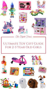 Birthday Gift Ideas For 2 Year Old Daughter Are You Searching For The Best Toys For 2 3 Year Old Girls Don T Fret Yet I Have The Most Awesom Toddler Girl Toys Gifts For 3 Year Old Girls Baby Girl Toys
