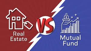 Mutual Fund Vs Real Estate Investment | Top10Stockbroker.Com