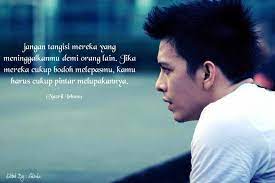 Kata 'engkau bukanlah segalaku' mempunyai banyak makna, bisa saja memaknai kata engkau dengan seorang pacar, bisa juga yang lain seperti kekayaan, ketenaran, nama baik, atau yang lainnya. Kata Bijak Ariel Tentang Mimpi Cikimm Com