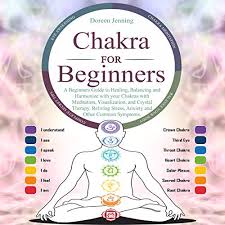 All 7 chakras are equally important. Chakras For Beginners By Doreen Jenning Audiobook Audible Com