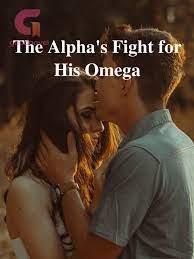 The Alpha's Fight for His Omega PDF & Novel Online by JLee to Read for Free  - Werewolf Stories - GoodNovel
