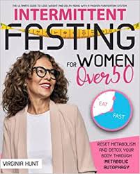 Here's my simplest formula for those looking to lose weight with intermittent fasting… focus on the main lifts while cutting out breakfast. Intermittent Fasting For Women Over 50 The Ultimate Guide To Lose Weight And Delay Aging With A Proven Purification System Reset Metabolism And Detox Your Body Through Metabolic Autophagy Hunt Virginia 9798748508674