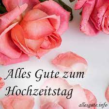 Jun 09, 2021 · bilder vor 2 stunden. Alles Gute Zum Hochzeitstag 56 Gluckwunsche Spruche