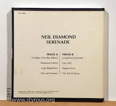 Hermoso tema longfellow serenade en vivo australia 1976 de la gran voz neil diamond. The Styrous Viewfinder 101 Reel To Reel Tapes 28 Neil Diamond Serenade