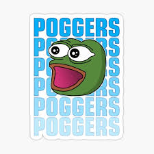 This term is not new to many people. Poggers Bttv Gifts Merchandise Redbubble