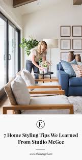 Each product we feature has been independently selected and reviewed by our editorial team. 7 Home Styling Tips We Learned From Studio Mcgee In 2021 Mcgee Home Studio Mcgee Living Room Studio Mcgee Dining