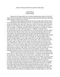 Position paper the position paper is the official sheet or document format that is delivered lather than the second session of the model, which contains valuable information about the country and point of view report position paper mun. Model Un Indonesia Third Main Committee Position Paper