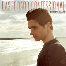 #dashboard confessional #ghost of a good thing #lyrics #song lyrics #submission #typography #music #please do not edit or repost on this site. Don T Wait Dashboard Confessional Song Wikipedia