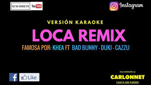 The song has over 100 million plays on spotify. Loca Remix Khea Ft Bad Bunny Duki Cazzu Video Dailymotion