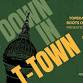 Get Down in T-Town