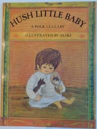 Hush Little Baby By Aliki